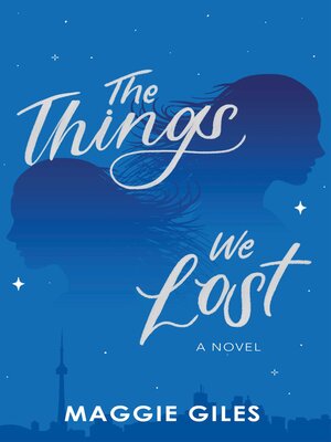 cover image of The Things We Lost